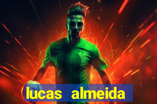 lucas almeida ferreira dos santos instagram